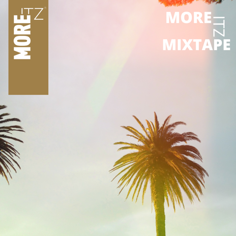More-Itz Mixtape